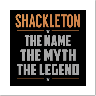 SHACKLETON The Name The Myth The Legend Posters and Art